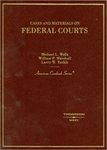 Cases and Materials on Federal Courts