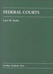 Federal Courts by Larry Yackle