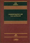 Administrative Law: Cases and Materials, 5th ed.