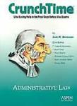Emanuel Crunchtime for Administrative Law by Jack Beermann