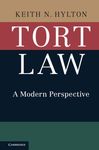 Tort Law: A Modern Perspective by Keith Hylton