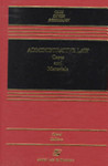Administrative Law: Cases and Materials, 3rd ed. by Jack Beermann, Ronald A. Cass, and Colin S. Diver