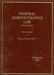 Federal Administrative Law, 4th ed.