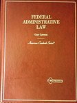 Federal Administrative Law by Gary Lawson