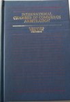 International Chamber of Commerce Arbitration by William Park, W. Laurence Craig, and Jan Paulsson