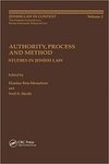 Authority, Process and Method: Studies in Jewish Law