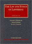 The Law and Ethics of Lawyering, 3rd ed. by Geoffrey C. Hazard, Susan P. Koniak, and Roger C. Cramton