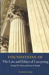 Foundations of the Law and Ethics of Lawyering by George M. Cohen and Susan P. Koniak