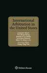 International Arbitration in the United States