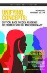 Unifying Concepts: Critical Race Theory, Academic Freedom of Speech, and Democracy by Jasmine Gonzales Rose